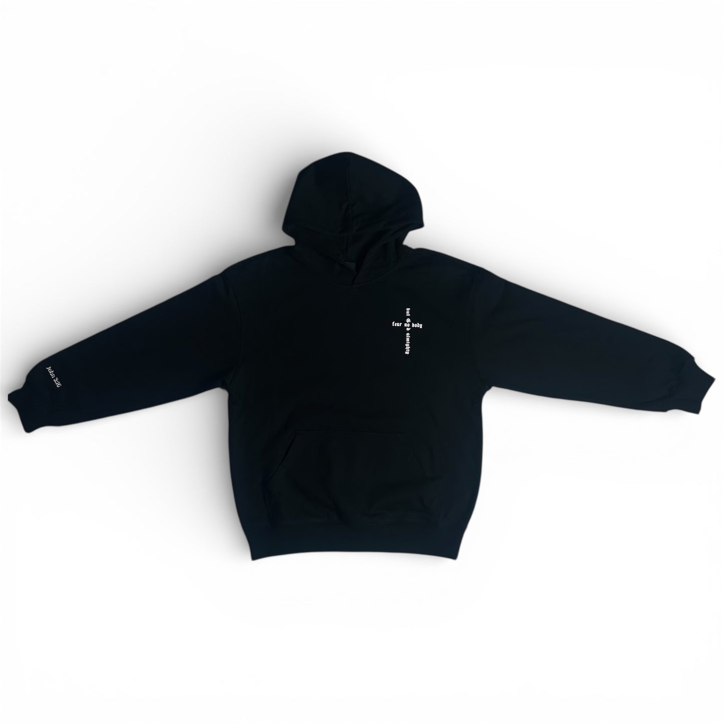 MATTHEW 10:28 "FEAR NOBODY BUT GOD ALMIGHTY" HOODIE
